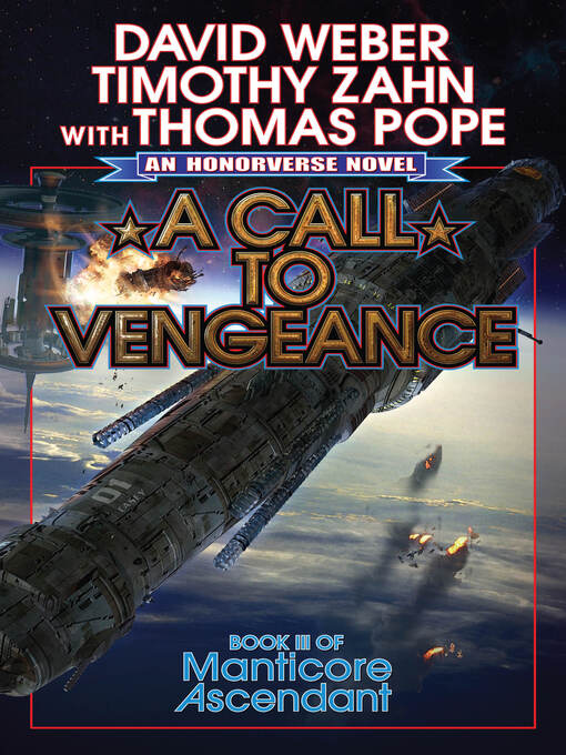 Title details for A Call to Vengeance by David Weber - Available